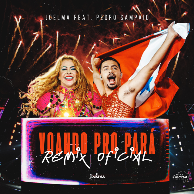 Joelma lança feat com Pedro Sampaio, ouça voando pro Pará